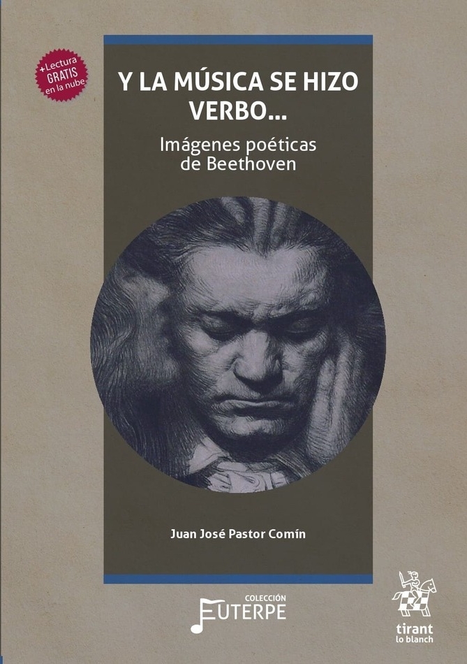 Y la música se hizo verbo… Juan José Pastor Comín.